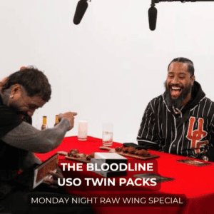 RAW Bloodline Uso Twins Chicken